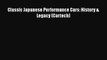 [PDF Download] Classic Japanese Performance Cars: History & Legacy (Cartech) [Read] Online