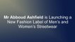 Mr Abboud Ashfield is Launching a New Fashion Label of Men’s and Women’s Streetwear