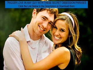 make men want you - Illogical but effective Obsession Phrases