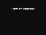 [PDF Download] Saab 96 & V4 (Rally Giants) [PDF] Full Ebook