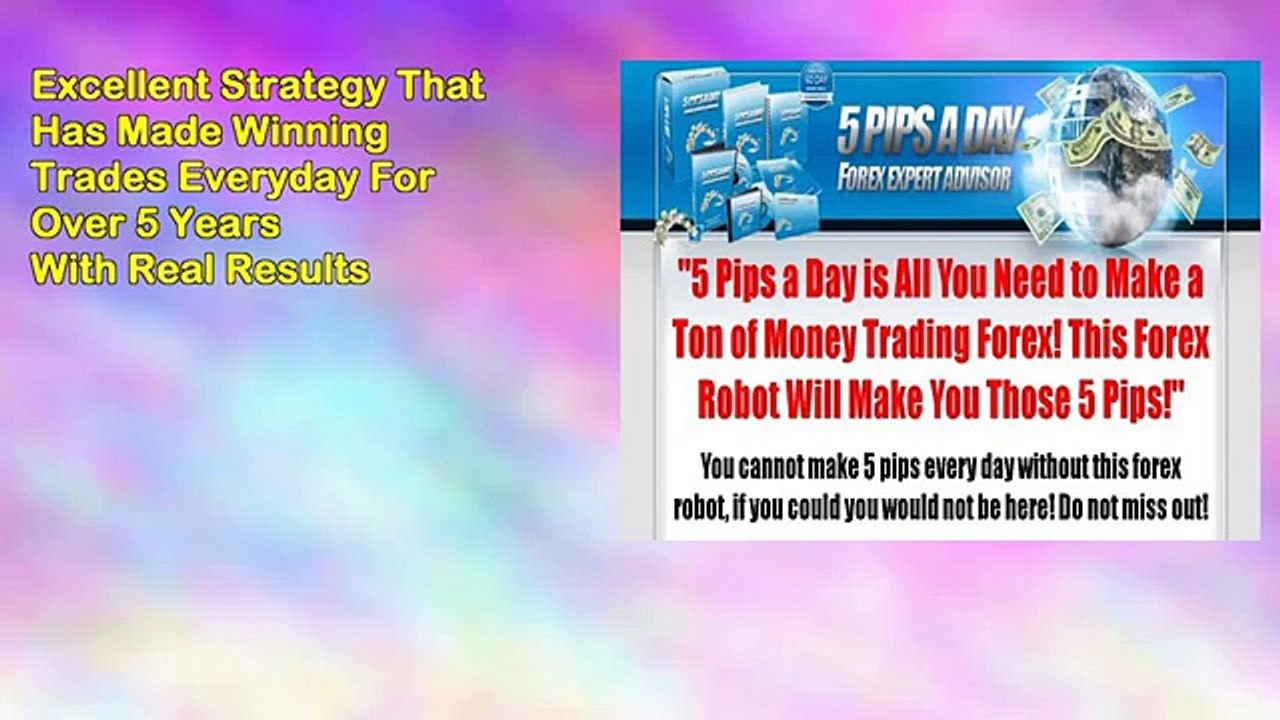 5 Pips A Day Forex Robot Profits Everyday!
