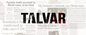 Talvar Theatrical Trailer - Bollywood Movie - Irrfan Khan Konkona Sen Sharma Neeraj Kabi Sohum Shah - Talvar 2015 - Blockbuster Movie - Bollywood Drama Movie