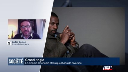 Grand Angle : Le cinéma américain et les questions de diversité