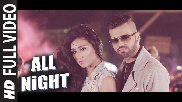 All Night (Full Video) Harj Nagra ft. Jimmy G | New Punjabi Song 2016 HD