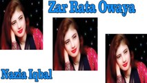 Nazia Iqbal - Zar Rata Owaya