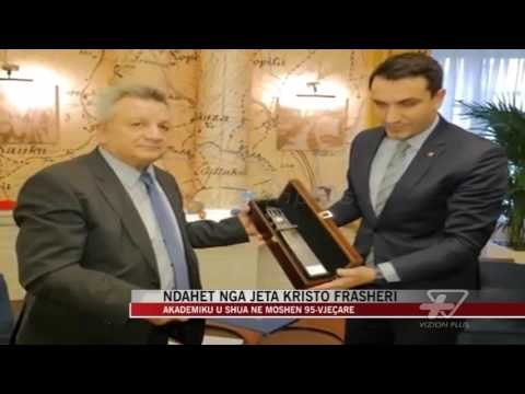 Ndahet nga jeta akademiku Kristo Frasheri - News, Lajme - Vizion Plus