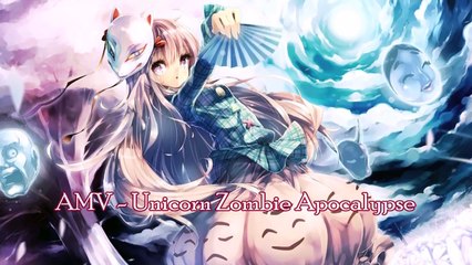 AMV - Unicorn Zombie Apocalypse