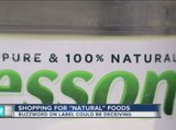 Americans unaware 'natural' on a food label does not mean all ingredients inside are found in nature