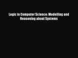 Logic in Computer Science: Modelling and Reasoning about Systems  Free Books