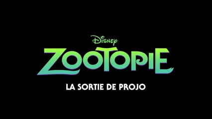 La Sortie de Projo : Zootopie