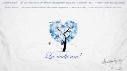 Johann Strauss II - La frumoasa Dunare albastra