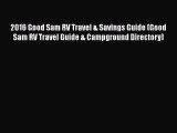 2016 Good Sam RV Travel & Savings Guide (Good Sam RV Travel Guide & Campground Directory) Free