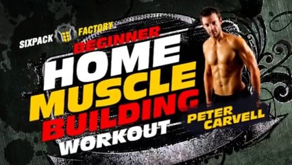 How to do Powerful Beginner Home Muscle Building Workout
