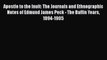 Apostle to the Inuit: The Journals and Ethnographic Notes of Edmund James Peck - The Baffin