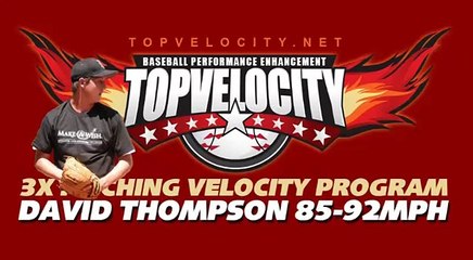 David Thompson 85-92mph on the 3X Pitching Velocity Program