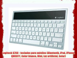 Logitech K760 - teclados para m?viles (Bluetooth iPad iPhone QWERTY Color blanco Mini Luz artificial