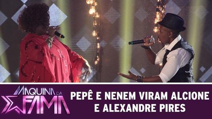 Pepê e Nenem viram Alcione e Alexandre Pires