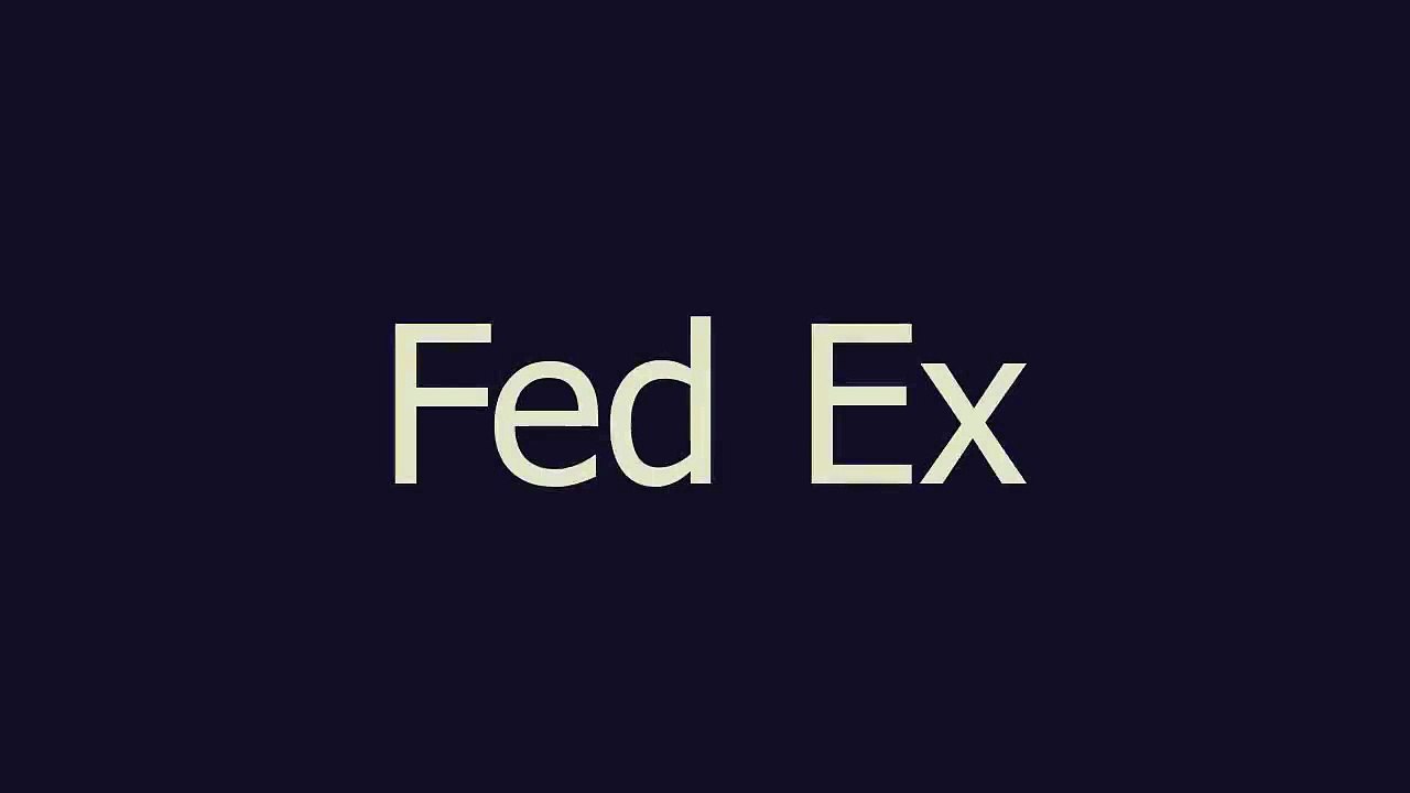 Fed Ex meaning and pronunciation video Dailymotion