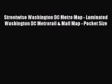 Streetwise Washington DC Metro Map - Laminated Washington DC Metrorail & Mall Map - Pocket