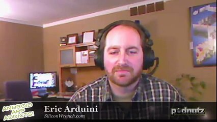 Android App Addicts #67-  Podnutz Tech Podcast - 1 / 6