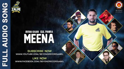 Meena - Gul Panra & Irfan Khan - Peshawar Zalmi Song - PSL 2016 Beyond Records  Beyond Records