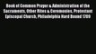 Book of Common Prayer & Administration of the Sacraments Other Rites & Ceremonies Protestant