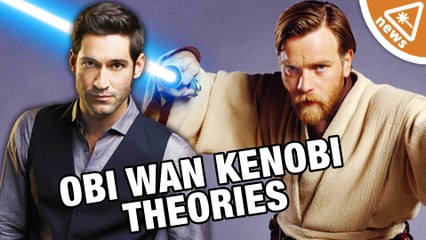 3 Obi Wan Kenobi Cameo Theories with Lucifer’s Tom Ellis!