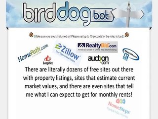*Birddogbot -- "Real Estate Deal Finding Software, For Investors Bonus"