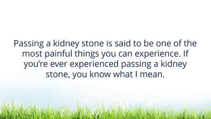 Get Rid of Kidney Stones by Drinking Fruit Juice