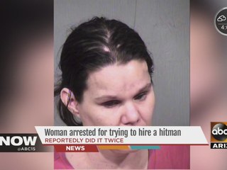 Valley woman arrested for trying to hire hitman