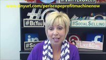 Periscope Profit Machine Review | AMAZING How To Use Periscope For Business