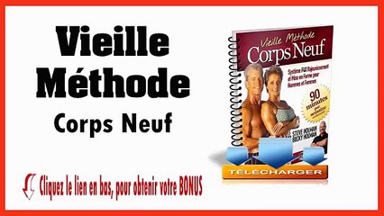 Avis Vieille Methode Corps Neuf Par Steve et Becky Holman