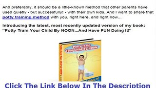 Buy Potty Training By Noon Discount + Bouns