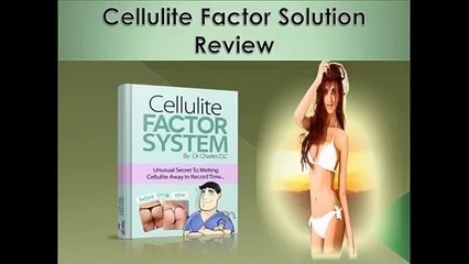 Cellulite Factor Solution Review  Getting Rid Of Cellulite