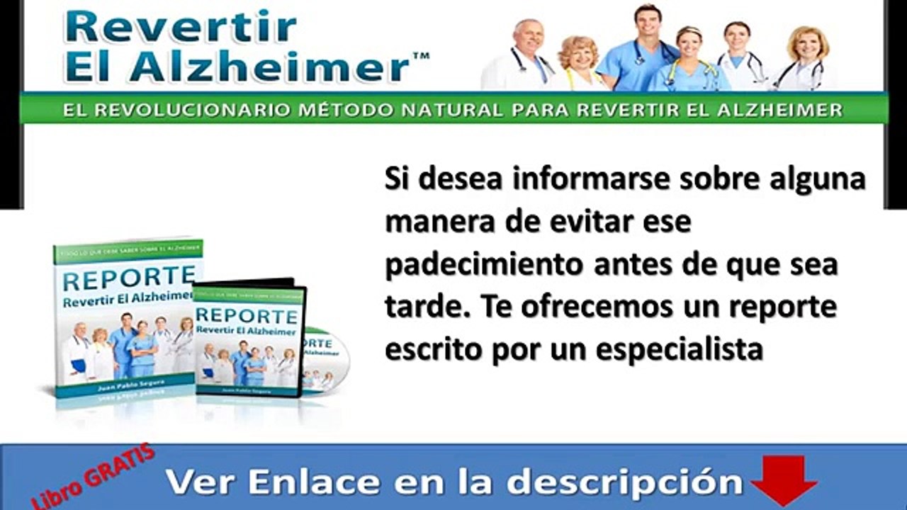 Revertir El Alzheimer - "Reporte Revertir El Alzheimer"