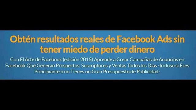 Facebook Ads - Crear campañas El Arte de Facebook