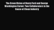 [PDF Download] The Green Vision of Henry Ford and George Washington Carver: Two Collaborators