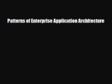 [PDF Download] Patterns of Enterprise Application Architecture [Download] Online