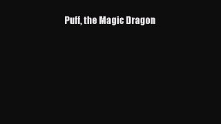 Puff the Magic Dragon Free Download Book