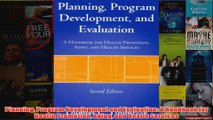 FREE PDF  Planning Program Development and Evaluation A Handbook for Health Promotion Aging and FULL DOWNLOAD