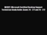 [PDF Download] MCDST: Microsoft Certified Desktop Support Technician Study Guide: Exams 70