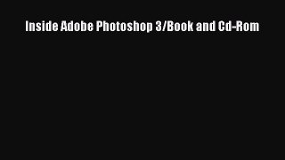[PDF Download] Inside Adobe Photoshop 3/Book and Cd-Rom [Download] Online