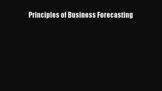 (PDF Download) Principles of Business Forecasting PDF