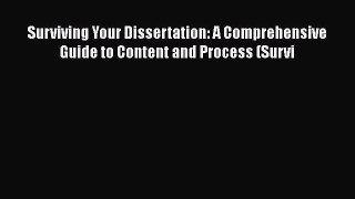 [PDF Download] Surviving Your Dissertation: A Comprehensive Guide to Content and Process (Survi