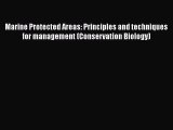 PDF Download Marine Protected Areas: Principles and techniques for management (Conservation