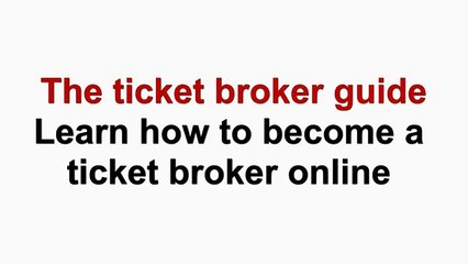 The Ticket Broker Guide Reviews-Know What&#39;s Good And Bad