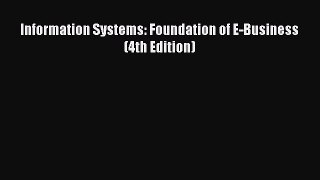 [PDF Download] Information Systems: Foundation of E-Business (4th Edition) [Download] Full