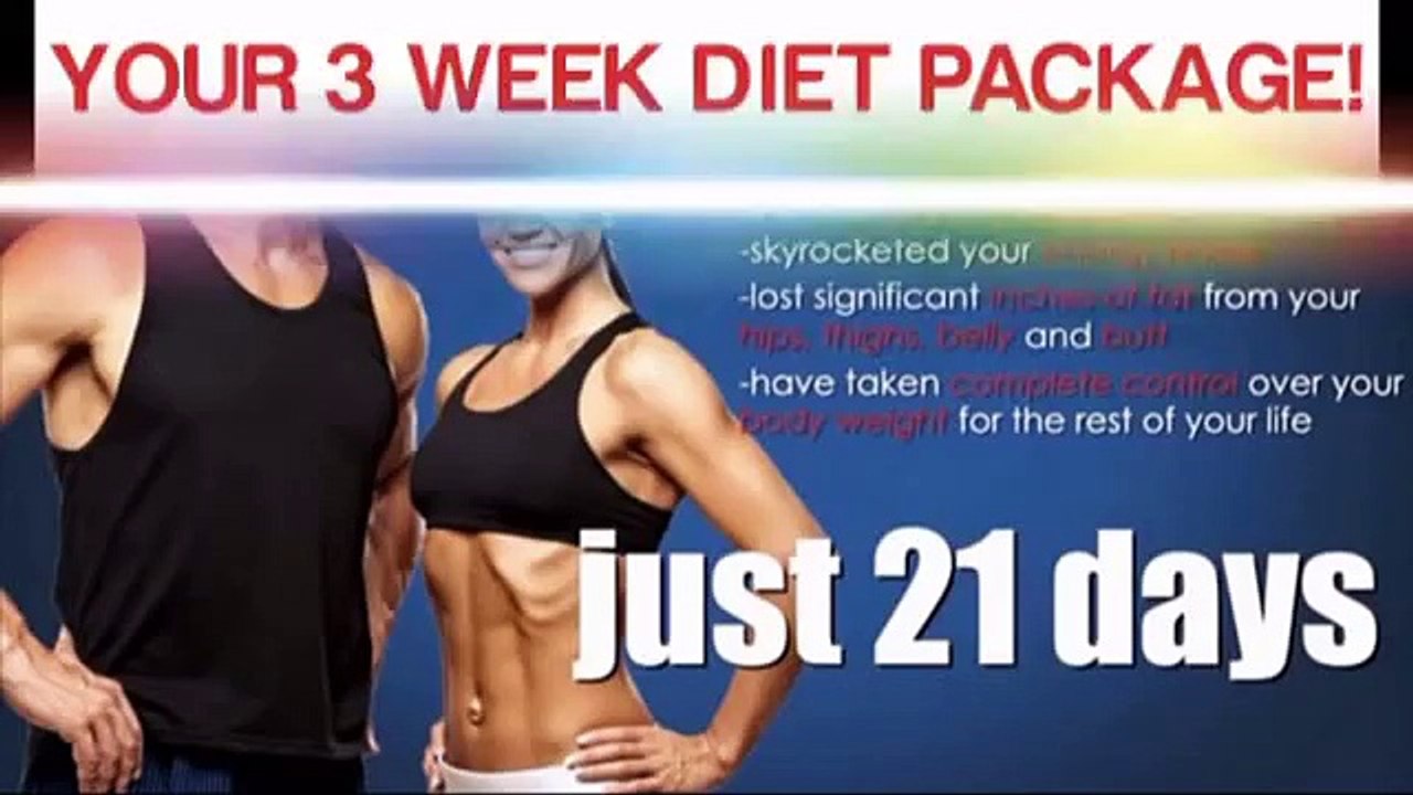 The 3 Week Diet Reviews-Know What's Good And Bad