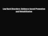 [Téléchargement PDF] Low Back Disorders: Evidence-based Prevention and Rehabilitation