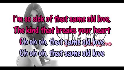 KARAOKE SELENA GOMEZ - Same old love